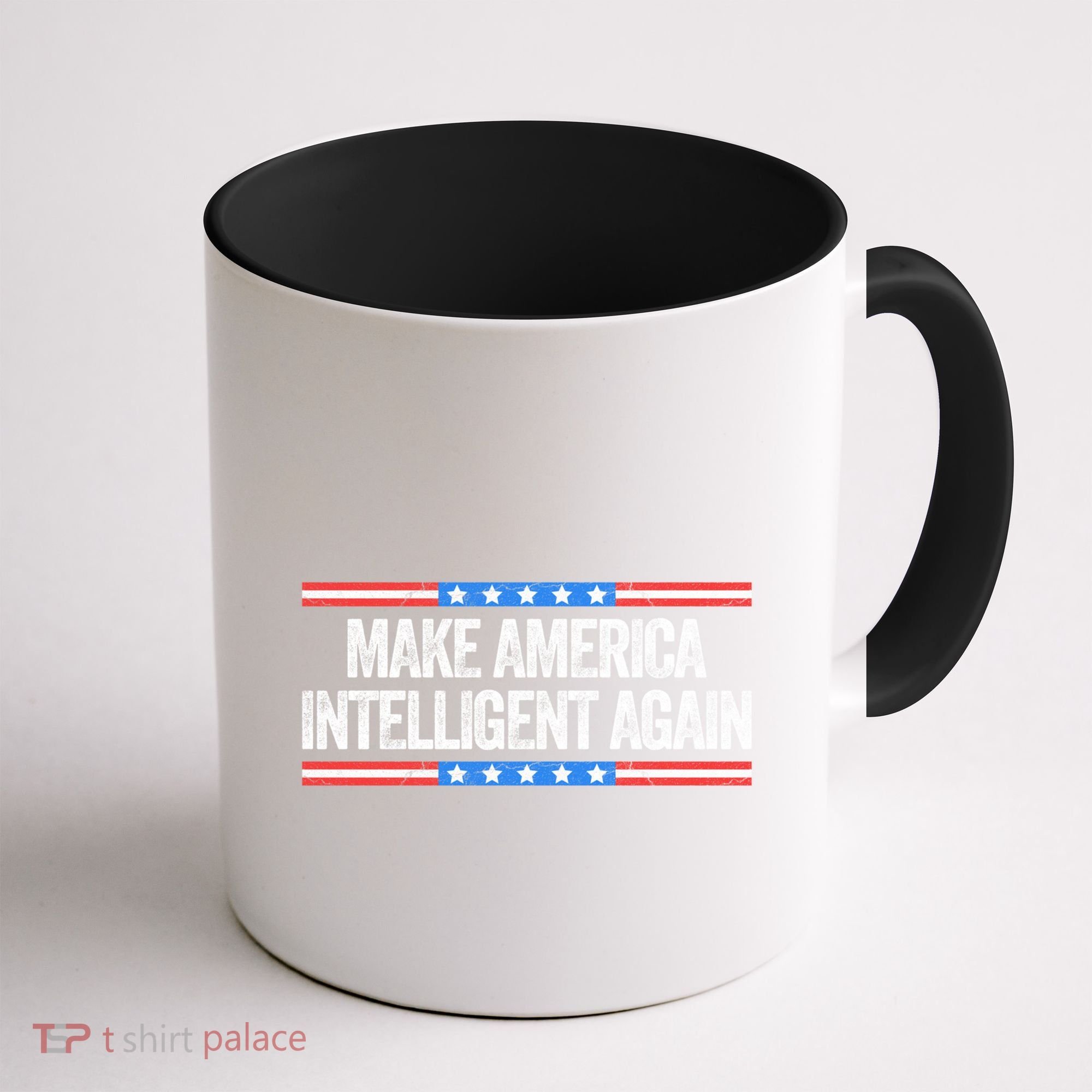Make America Intelligent Again Funny Us Patriotic July 4th Gift Coffee Mug