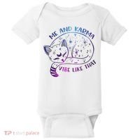 Me And Karma Vibe Like That Karma Is A Cat Purring In My Lap  Baby Bodysuit thumb 0
