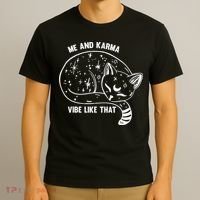 Me and Karma vibe like that T-Shirt thumb 3