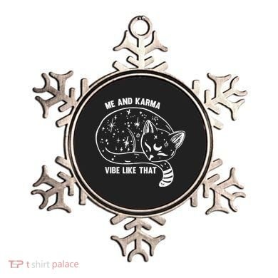 Me and Karma vibe like that Ornament
