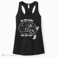 Me and Karma vibe like that Women's Tank Top thumb 0