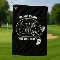Me and Karma vibe like that Golf Towel thumb 1