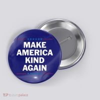 Make America Kind Again Funny Gift Button thumb 0