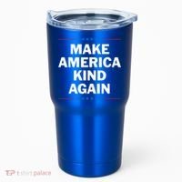 Make America Kind Again Funny Gift Tumbler thumb 0