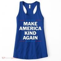 Make America Kind Again Funny Gift Women's Tank Top thumb 0