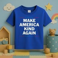 Make America Kind Again Funny Gift Toddler T-Shirt thumb 3