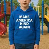 Make America Kind Again Funny Gift Kids Hoodie thumb 2
