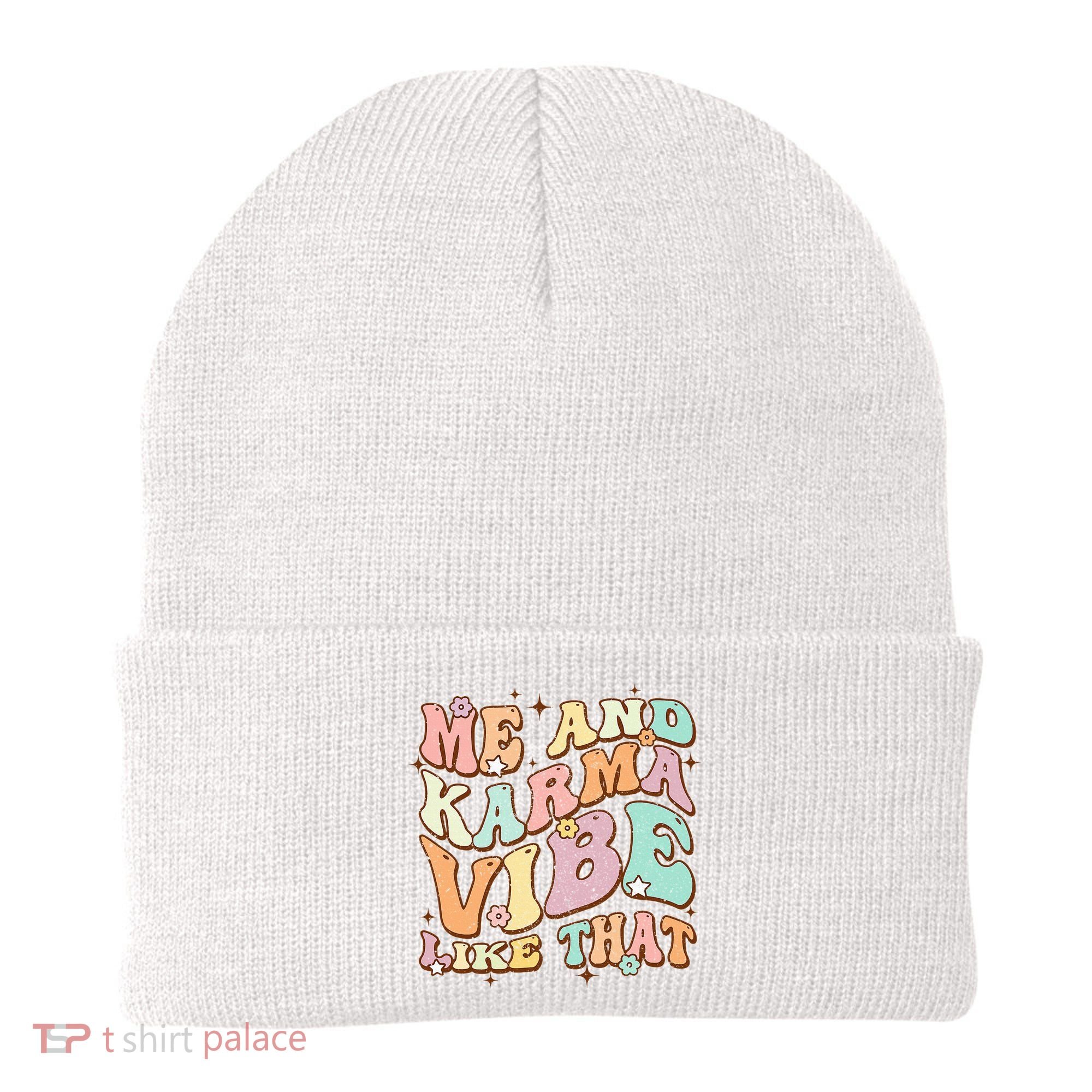 Me And Karma Vibe Like That Funny Groovy Hippie Flower Beanie