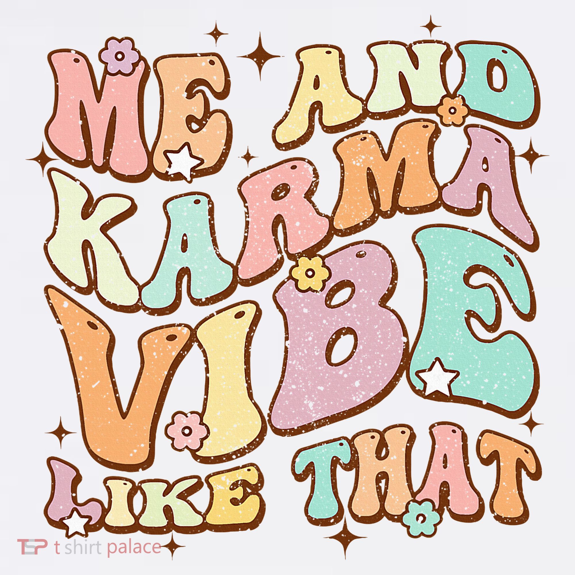 Me And Karma Vibe Like That Funny Groovy Hippie Flower Women's Tank Top