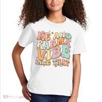Me And Karma Vibe Like That Funny Groovy Hippie Flower Kids T-Shirt thumb 2