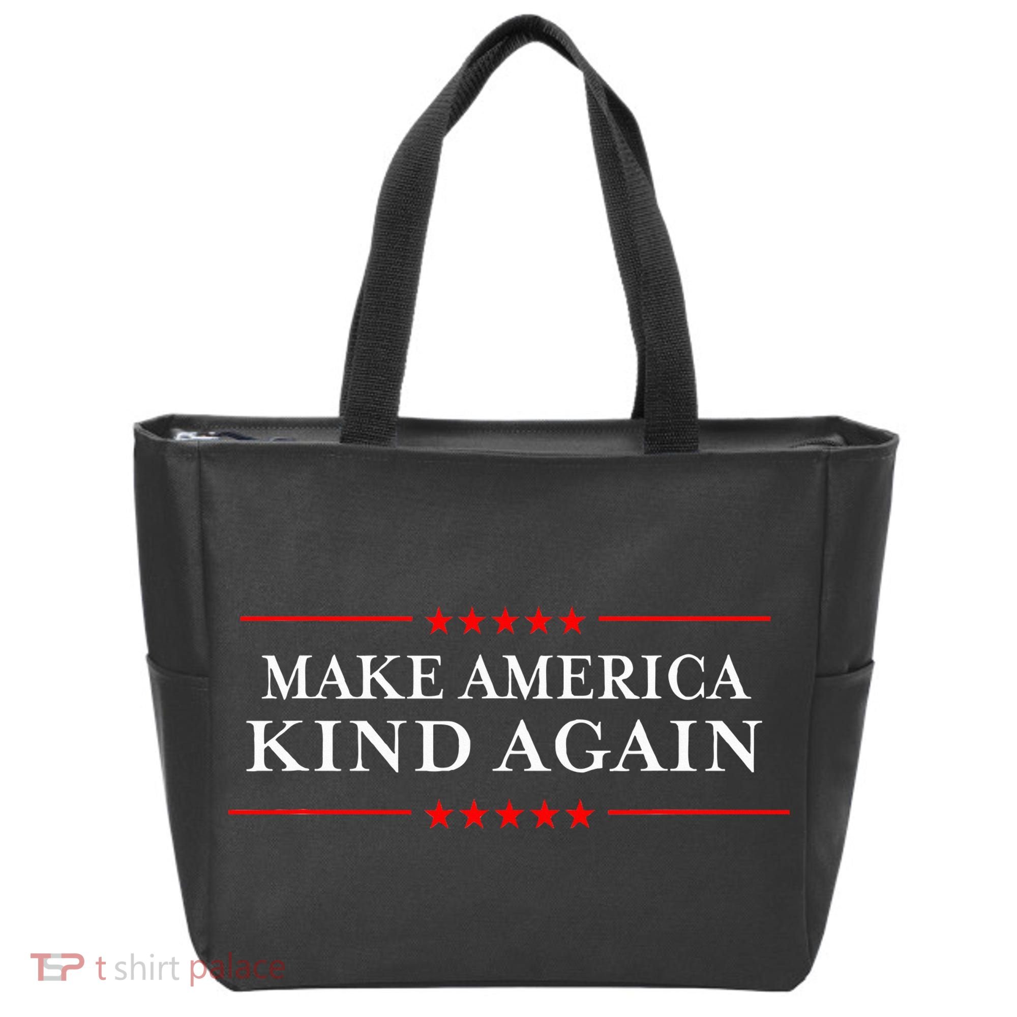 Make America Kind Again T Choose Anti Trump Tote Bag