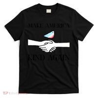 Make America Kind Again T-Shirt thumb 0