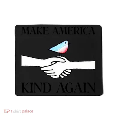 Make America Kind Again Mousepad