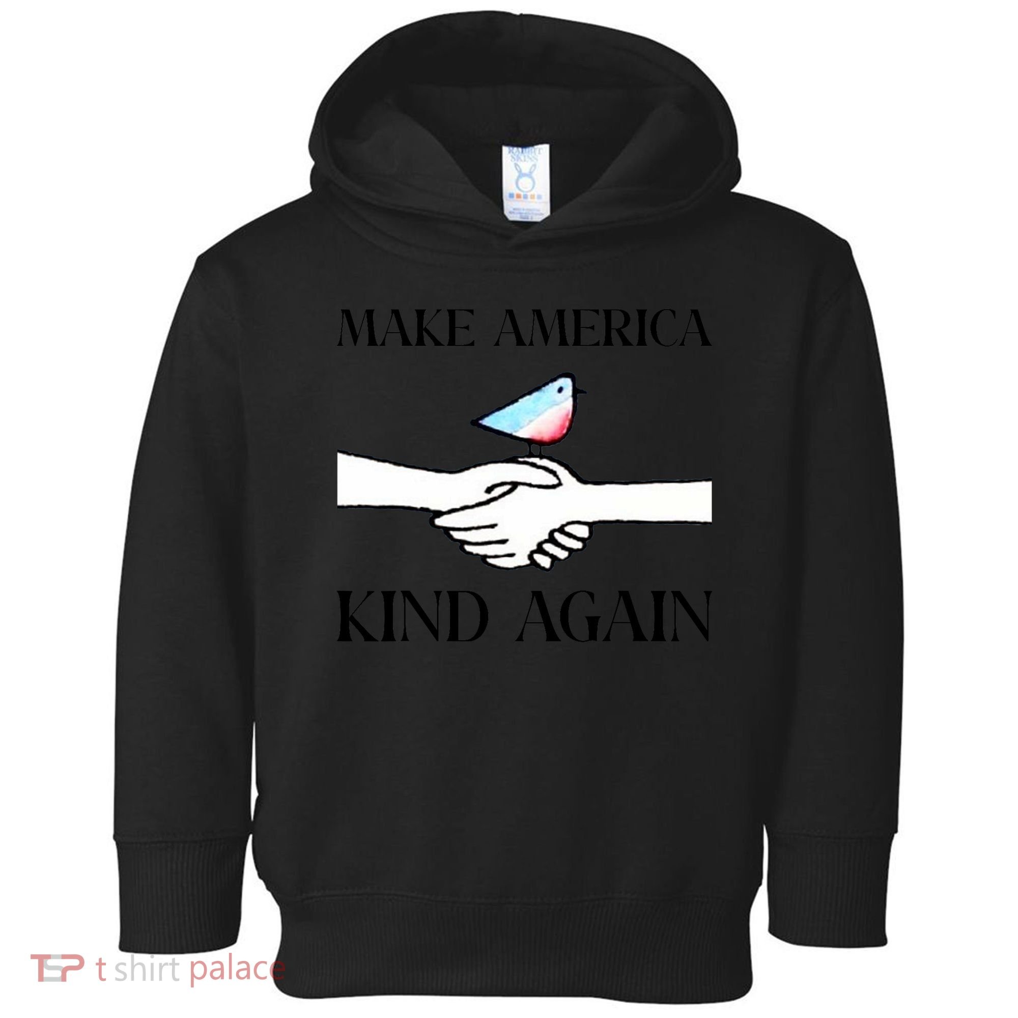 Make America Kind Again Toddler Hoodie