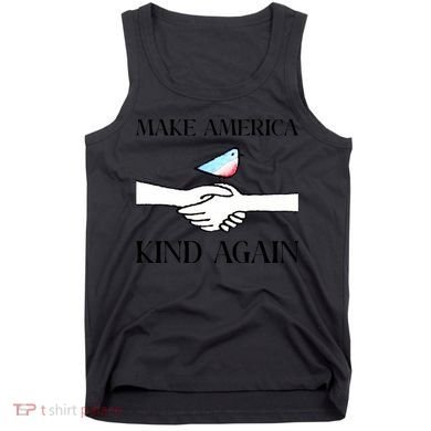 Make America Kind Again Tank Top