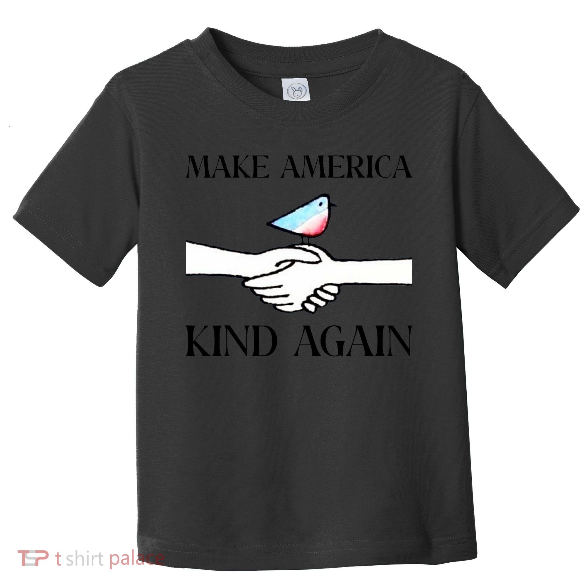 Make America Kind Again Toddler T-Shirt