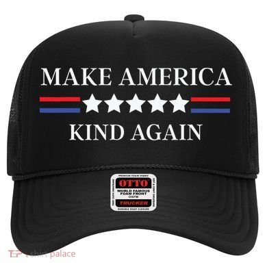 Make America Kind Again Hat