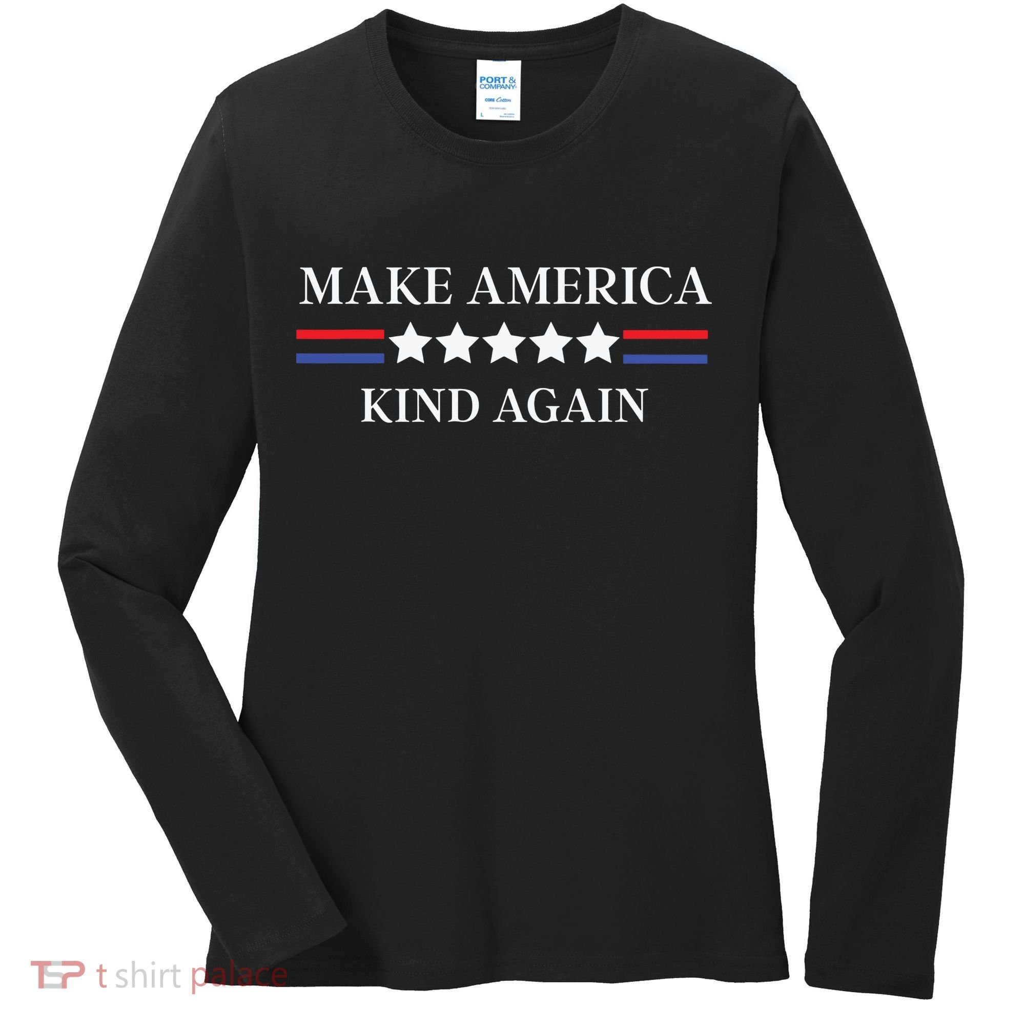Make America Kind Again Women's Long Sleeve Shirt