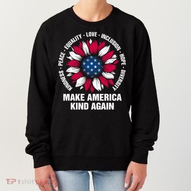 Make America Kind Again Sunflower Gift Women's Sweatshirt