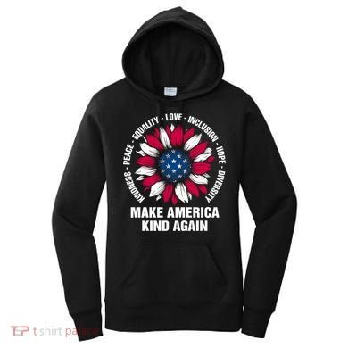 Make America Kind Again Sunflower Gift Women's Hoodie