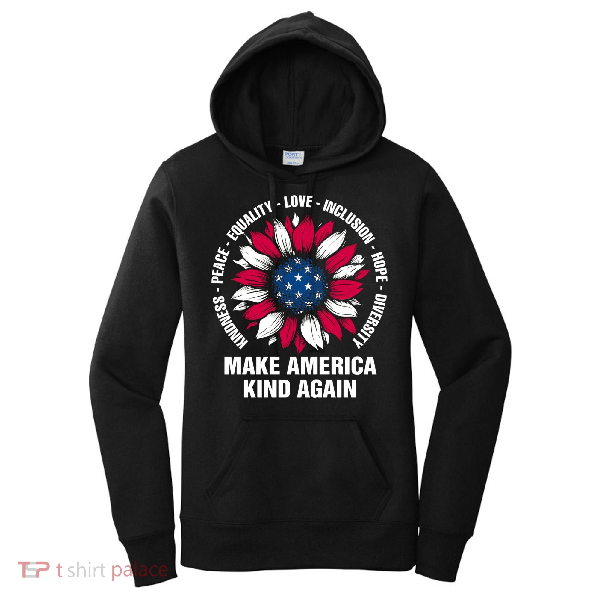 Make America Kind Again Sunflower Gift Women's Hoodie