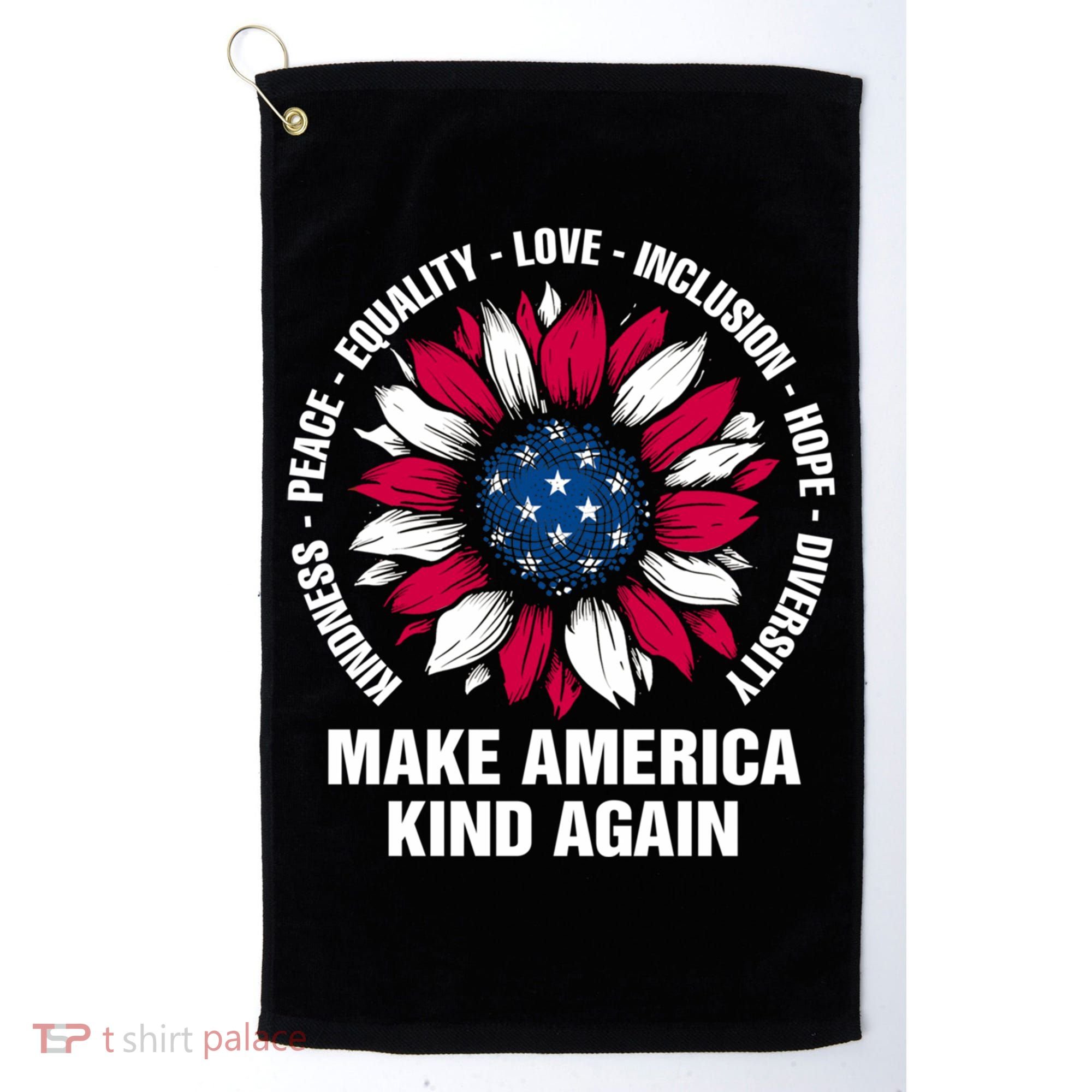 Make America Kind Again Sunflower Gift Golf Towel