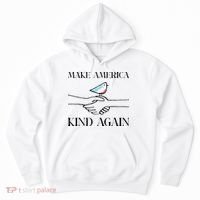 Make America Kind Again Hoodie thumb 0