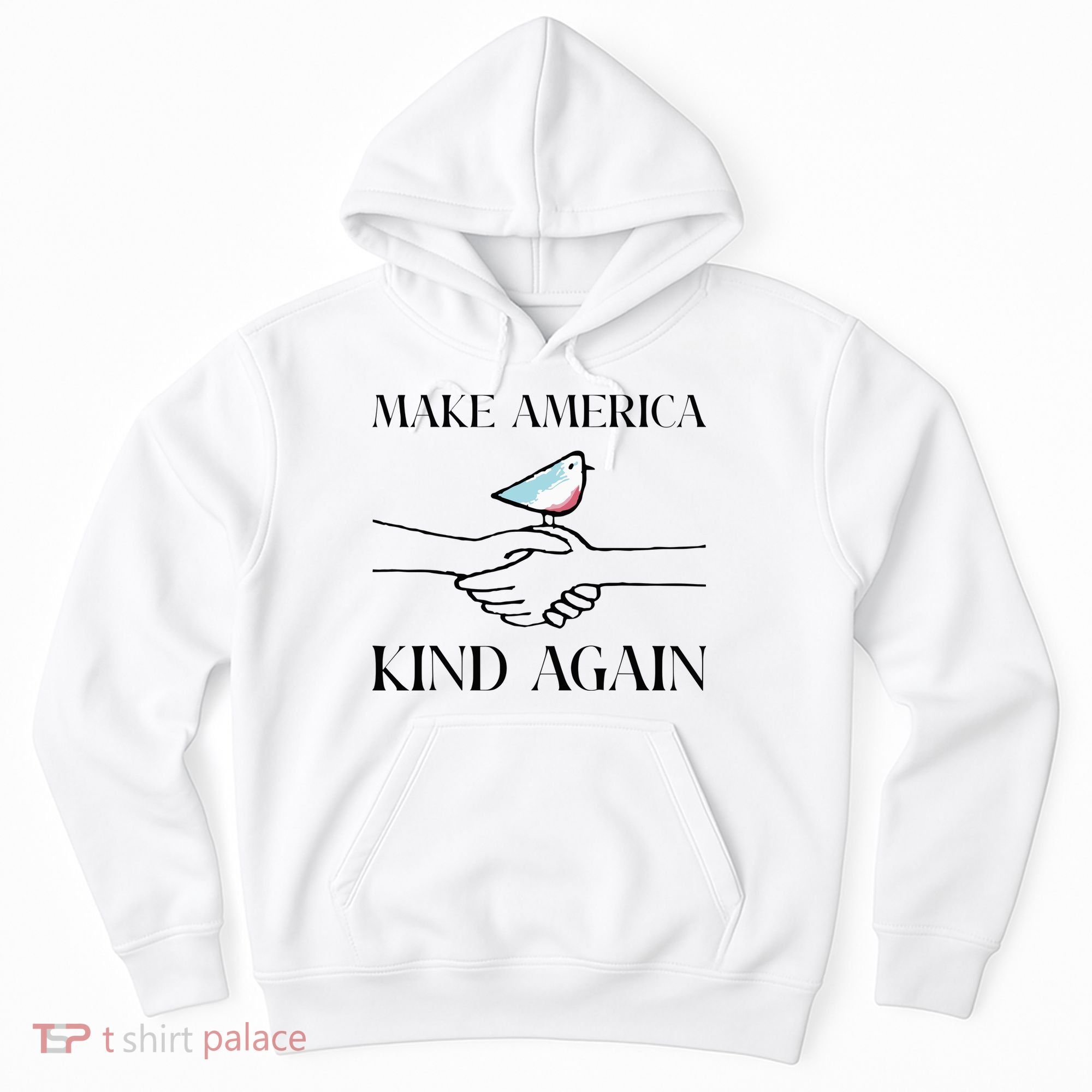 Make America Kind Again Hoodie