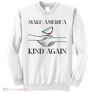 Make America Kind Again Sweatshirt