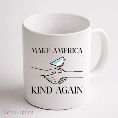 Make America Kind Again Coffee Mug back