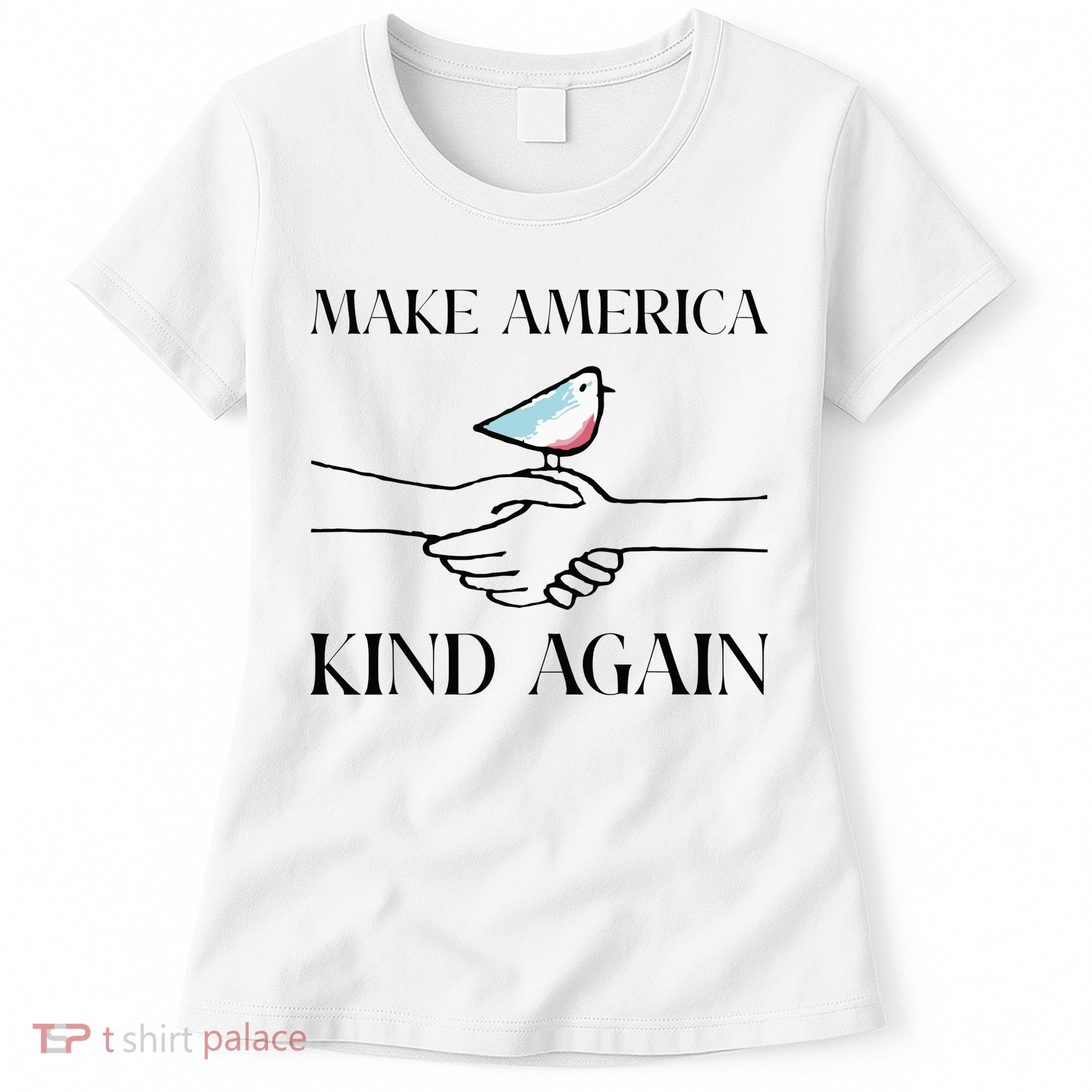 Make America Kind Again Women's T-Shirt