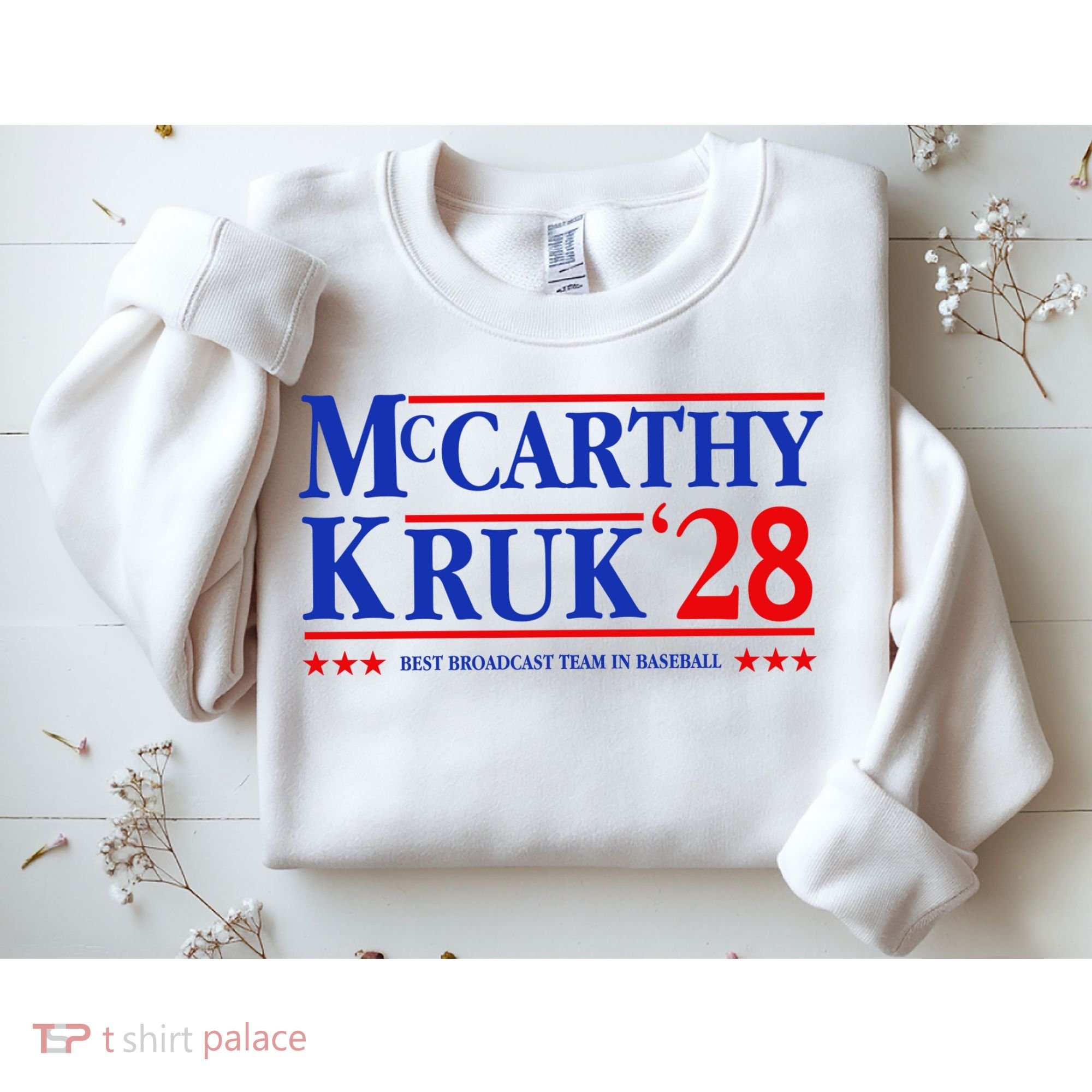 Mccarthy And Kruk 24 Best Broadcast Team In Baseball Sweatshirt