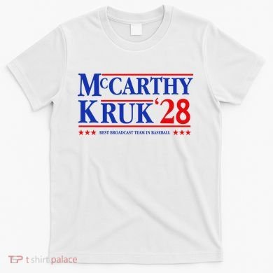 Mccarthy And Kruk 24 Best Broadcast Team In Baseball T-Shirt