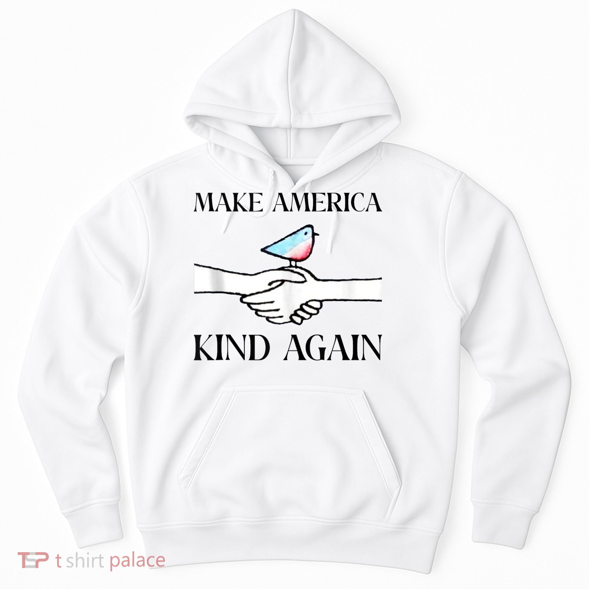 Make America Kind Again Hoodie