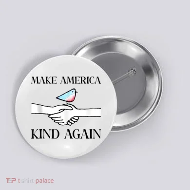 Make America Kind Again Button