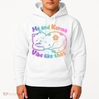 Me And Karma Vibe Like That Karma Kitty Cat Hoodie thumb 2