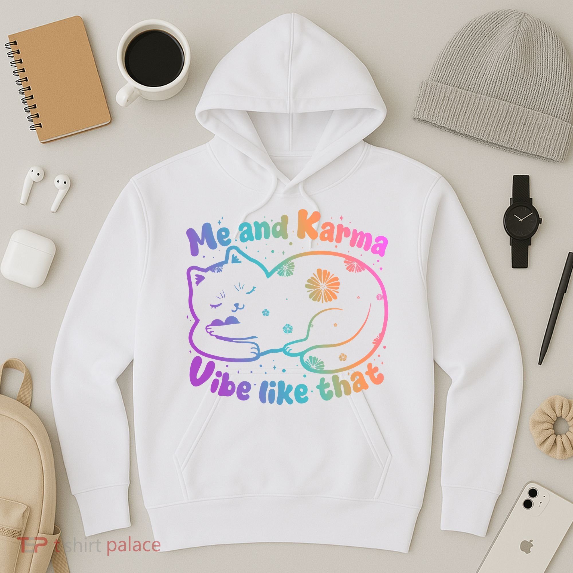 Me And Karma Vibe Like That Karma Kitty Cat Hoodie