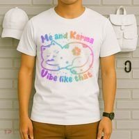 Me And Karma Vibe Like That Karma Kitty Cat T-Shirt thumb 6