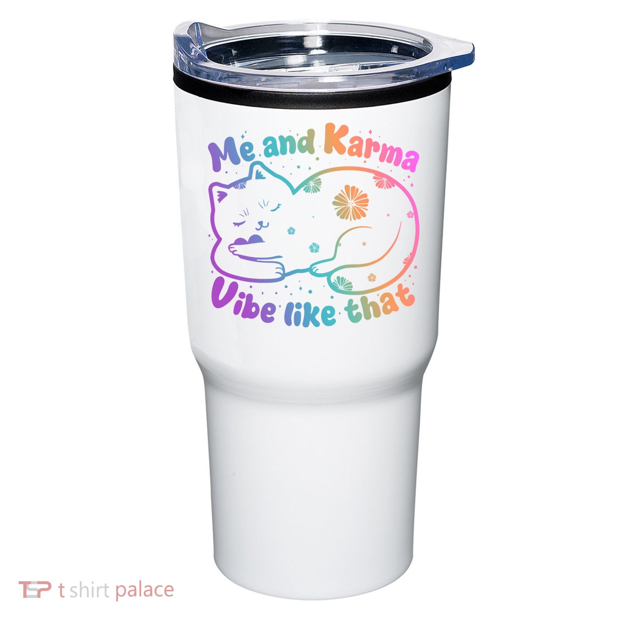 Me And Karma Vibe Like That Karma Kitty Cat Tumbler