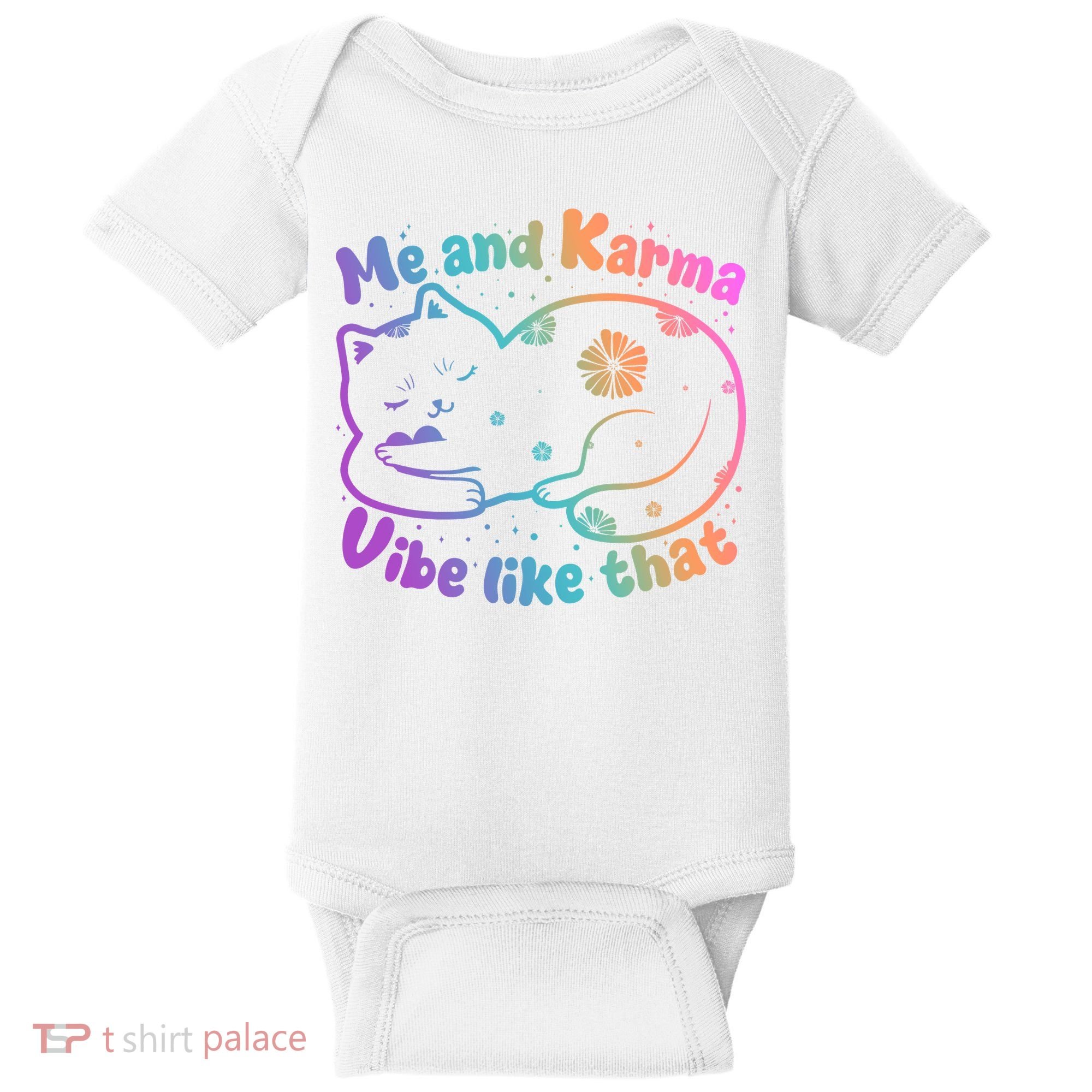 Me And Karma Vibe Like That Karma Kitty Cat Baby Bodysuit