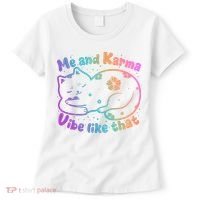 Me And Karma Vibe Like That Karma Kitty Cat Women's T-Shirt thumb 0