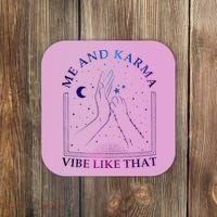 Me And Karma Vibe Like That Meet Me At Midnight Coaster thumb 0