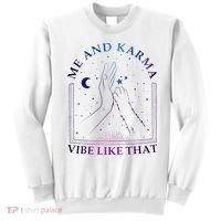 Me And Karma Vibe Like That Meet Me At Midnight Sweatshirt thumb 0