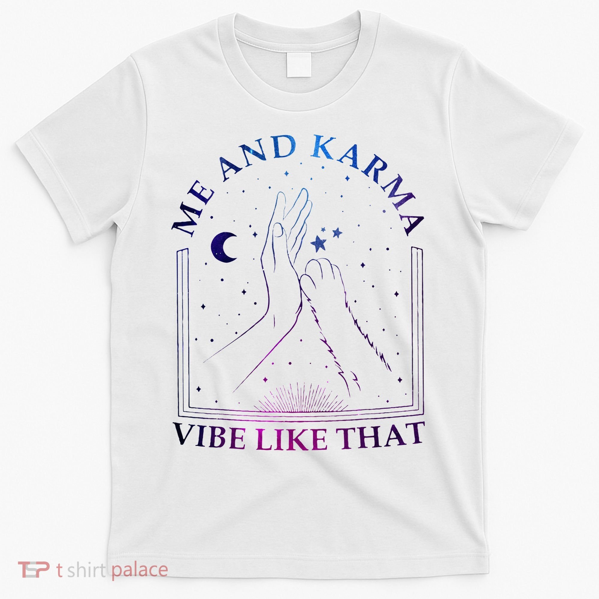 Me And Karma Vibe Like That Meet Me At Midnight T-Shirt