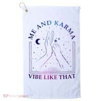 Me And Karma Vibe Like That Meet Me At Midnight Golf Towel thumb 0