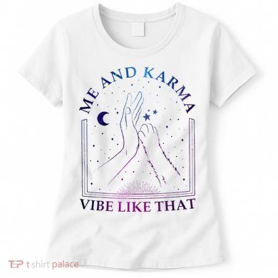 Me And Karma Vibe Like That Meet Me At Midnight Women's T-Shirt