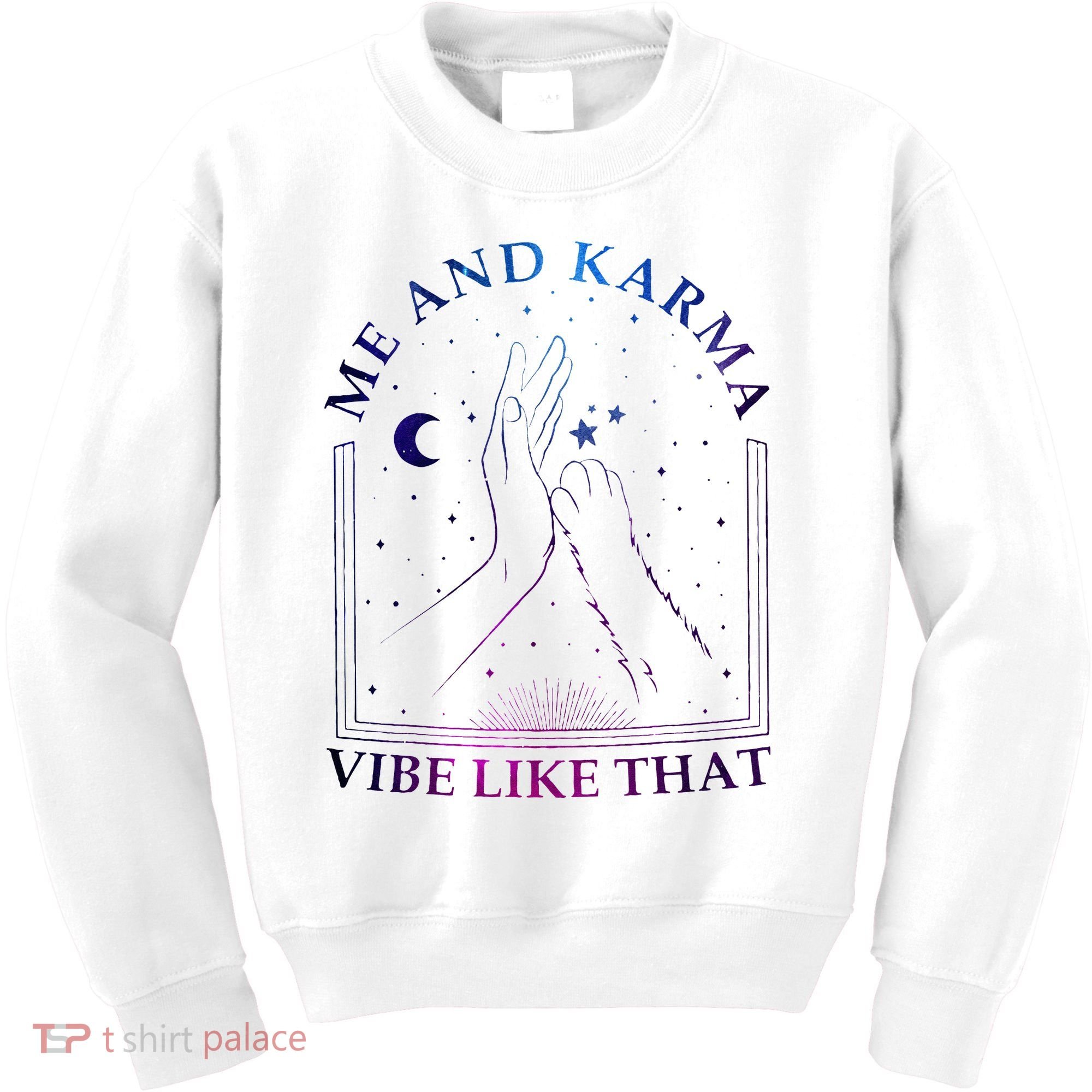 Me And Karma Vibe Like That Meet Me At Midnight Kids Sweatshirt