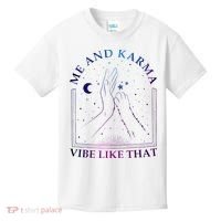Me And Karma Vibe Like That Meet Me At Midnight Kids T-Shirt thumb 0