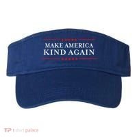 Make America Kind Again Choose Antitrump Visor thumb 0