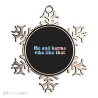 Me And Karma Vibe Like That Funny Groovy Gift Ornament thumb 0